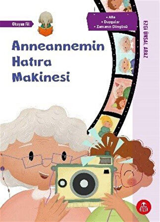 Anneannemin Hatıra Makinesi / Ezgi Ünsal Araz