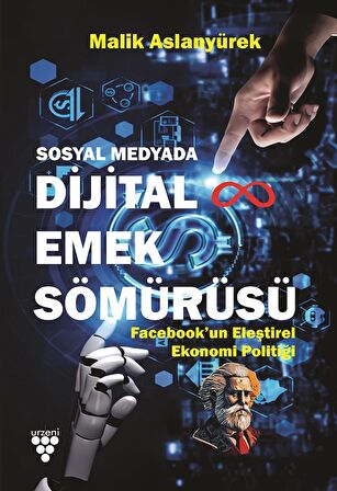 Sosyal Medyada Dijital Emek Sömürüsü