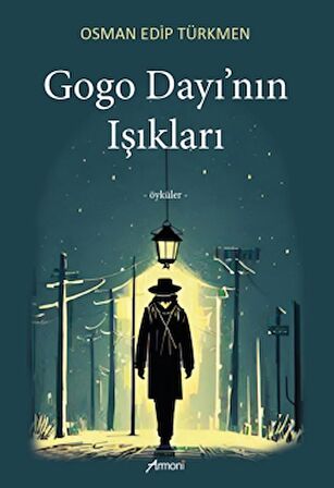 Gogo Dayı'nın Işıkları