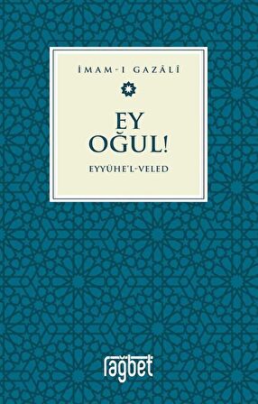 Ey Oğul - Eyyühel Veled