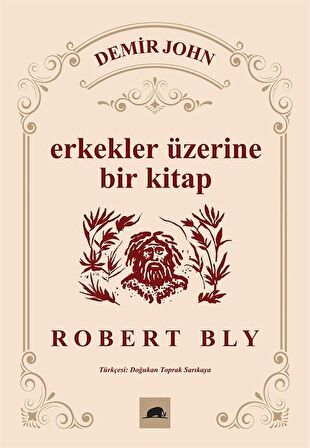 Demir John: Erkekler Üzerine Bir Kitap