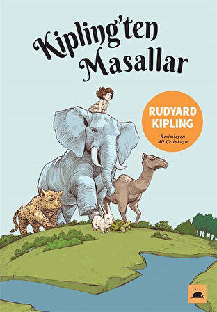 Kipling'ten Masallar / Joseph Rudyard Kipling