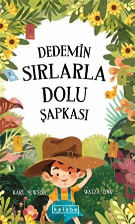 Dedemin Sırlarla Dolu Şapkası