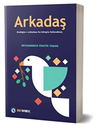 Arkadaş / Muhammed Özgür Yaşar