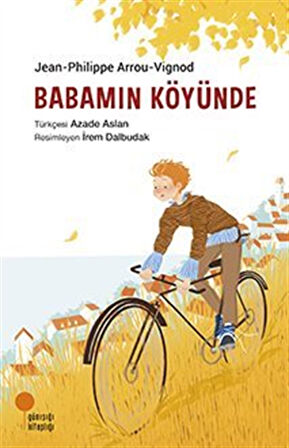 Babamın Köyünde / Jean Philippe Arrou Vignod