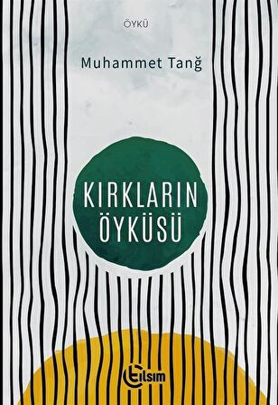 Kırkların Öyküsü