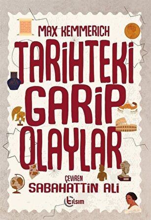 Tarihteki Garip Olaylar / Max Kemmerich