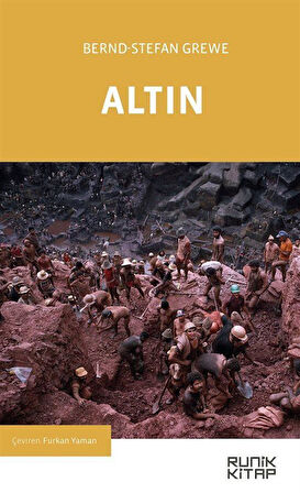 Altın / Bernd-Stefan Grewe