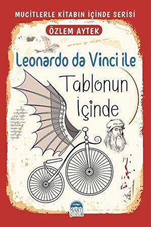 Leonardo da Vinci ile Tablonun İçinde