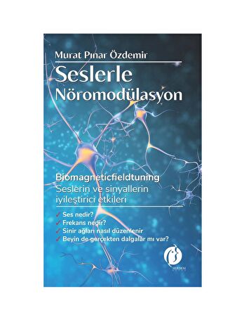 Seslerle Nöromodülasyon & Murat Pınar Özdemir