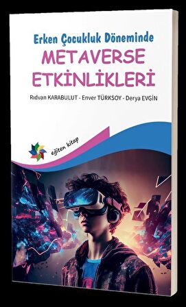Erken Çocukluk Döneminde Metaverse Etkinlikleri
