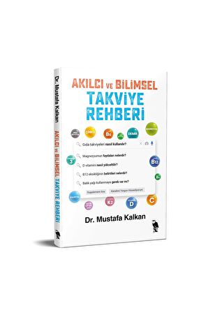 Akılcı ve Bilimsel Takviye Rehberi