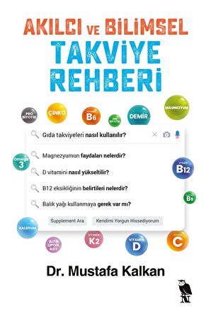 Akılcı ve Bilimsel Takviye Rehberi