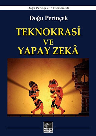 Teknokrasi ve Yapay Zeka / Doğu Perinçek
