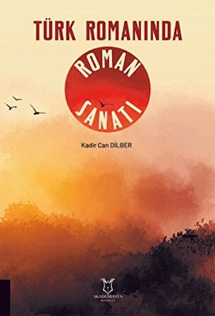 Türk Romanında Roman Sanatı