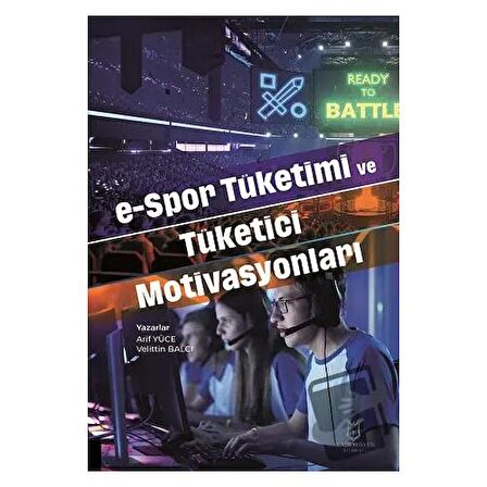 e-Spor Tüketimi ve Tüketici Motivasyonları
