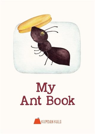My Ant Book / Işıl Erverdi