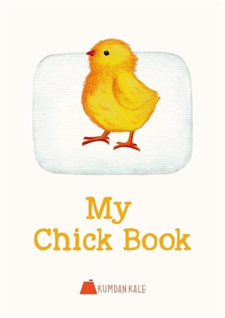 My Chick Book / Işıl Erverdi