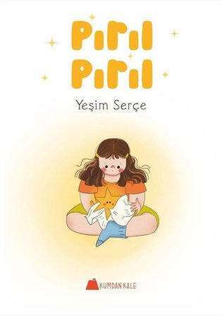 Pırıl Pırıl / Yeşim Serçe