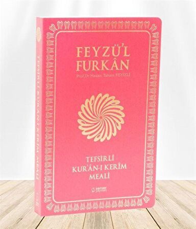 Feyzü'l Furkan Tefsirli Kur'an-ı Kerim Meali (Orta Boy - Tefsirli Meal - İnce Cilt) Fuşya