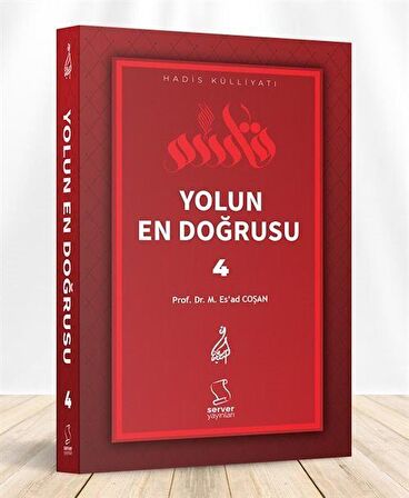 Yolun En Doğrusu - 4