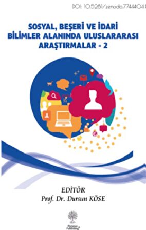 Sosyal, Beşeri ve İdari Bilimler Alanında Uluslararası Araştırmalar Cilt 2