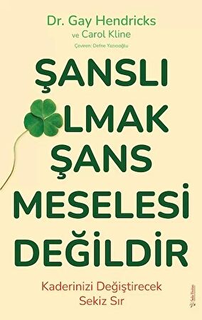 Şanslı Olmak Şans Meselesi Değildir