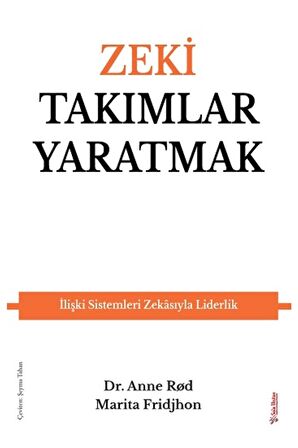 Zeki Takımlar Yaratmak