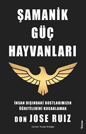 Şamanik Güç Hayvanları