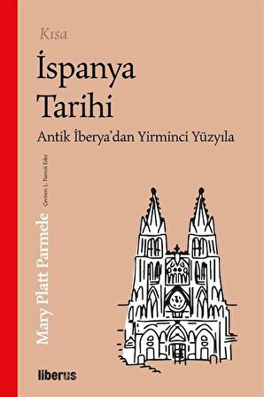 Kısa İspanya Tarihi - Antik İberya’dan 20. Yüzyıla