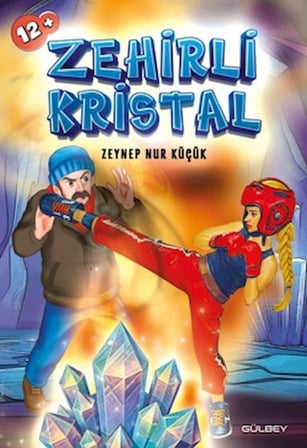 Zehirli Kristal