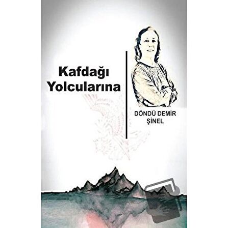 Kafdağı Yolcularına