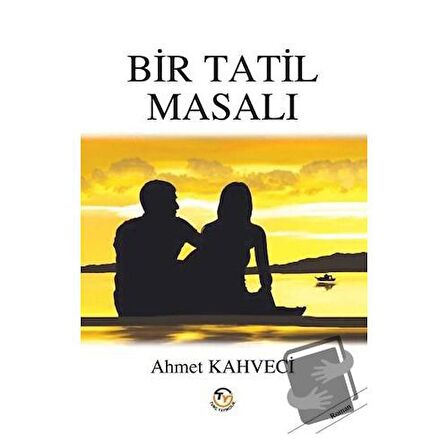 Bir Tatil Masalı