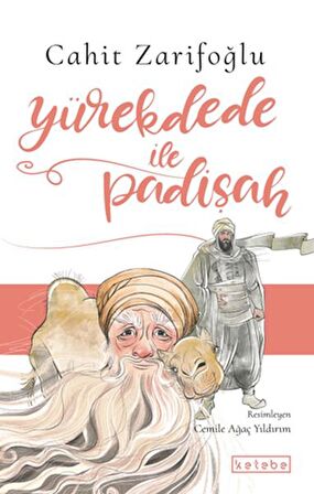 Yürekdede ile Padişah