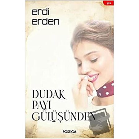 Dudak Payı Gülüşünden