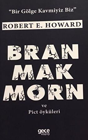 Bran Mak Morn ve Pict Öyküleri