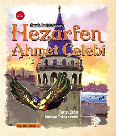 Ömerle Bir Kutu Macera: Hezarfen Ahmet Çelebi