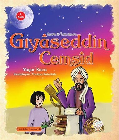 Ömer'le Bir Kutu Macera: Gıyaseddin Cemşid