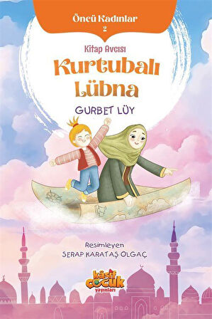 Kitap Avcısı Kurtubalı Lübna / Gurbet Lüy