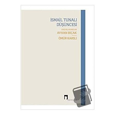 İsmail Tunalı Düşüncesi