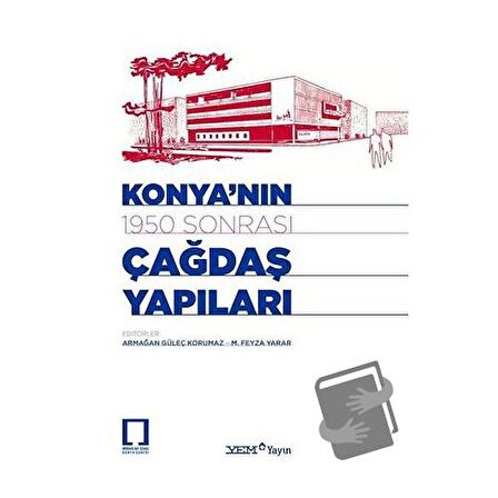 Konya'nın 1950 Sonrası Çağdaş Yapıları
