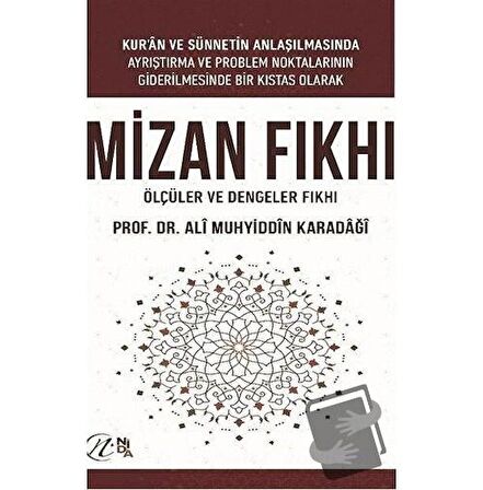 Mizan Fıkhı - Ölçüler ve Dengeler Fıkhı