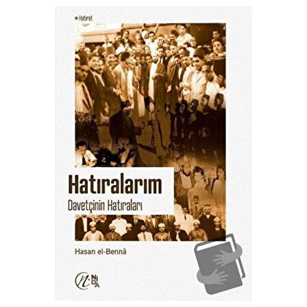 Hatıralarım - Davetçinin Hatıraları