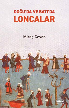 Doğu’da ve Batı’da LONCALAR