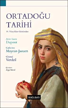 Ortadoğu Tarihi - 19. Yüzyıldan Günümüze