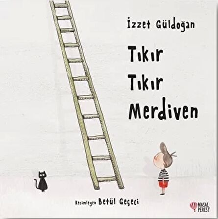 Tıkır Tıkır Merdiven