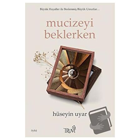 Mucizeyi Beklerken