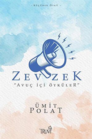 Zevzek - “Avuç İçi Öyküler”