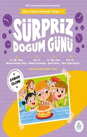 Sürpriz Doğum Günü / Mila Ve Sarp’ın Matematik Öyküleri - 7