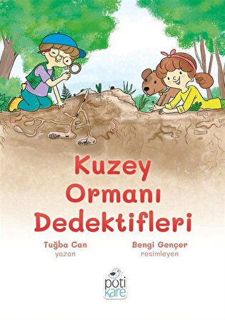 Kuzey Ormanı Dedektifleri / Tuğba Can